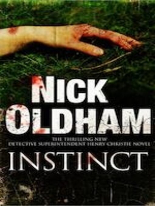 Title details for Instinct by Nick Oldham - Available